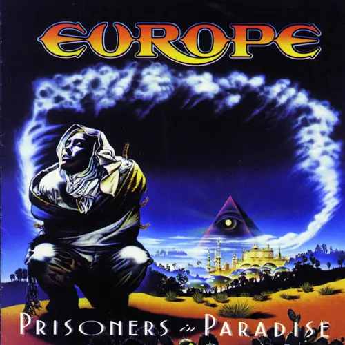 Europe - Prisoners In Paradise